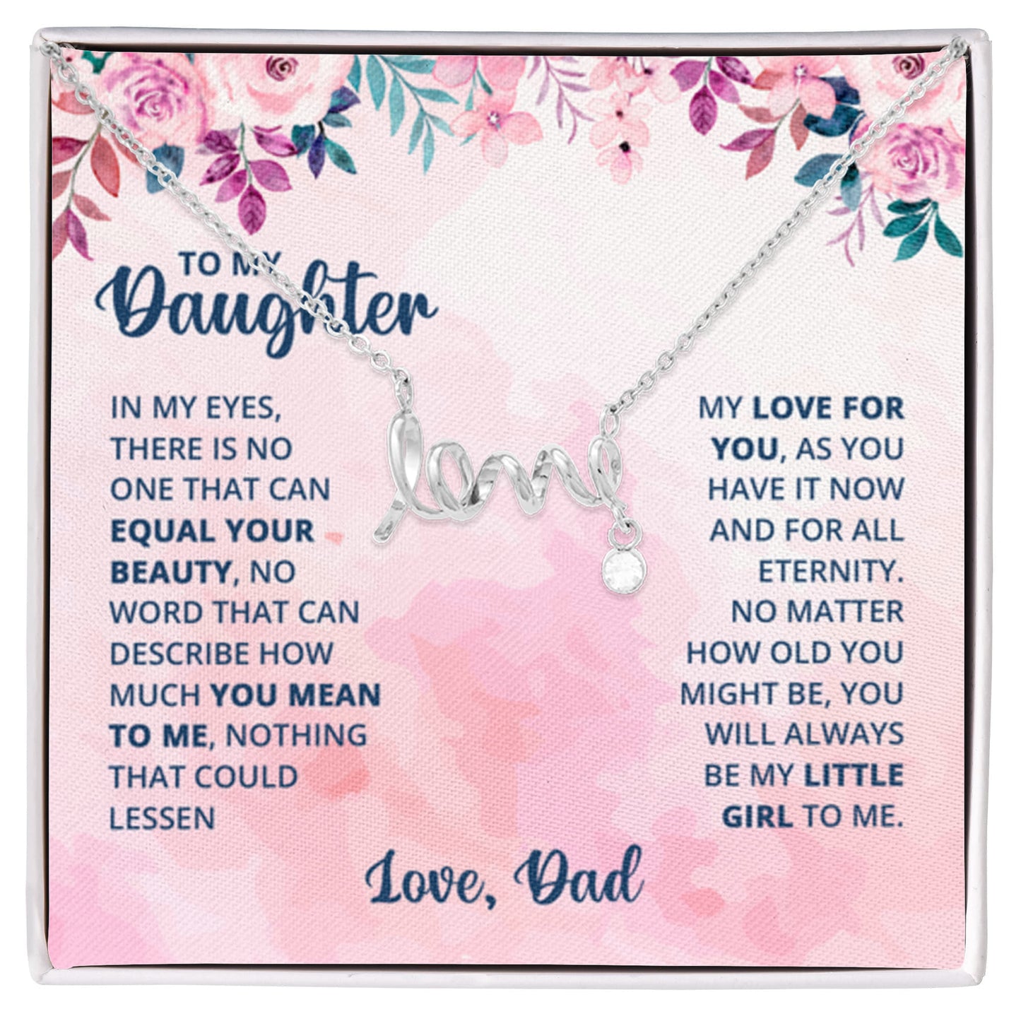 To My Daughter Necklace - Proud Dad to Daughter Jewelry for Birthday, Graduation & Special Celebrations - Scripted Love Necklace - Personalize Memories