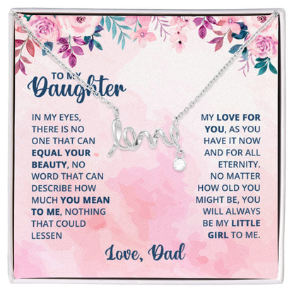 To My Daughter Necklace - Proud Dad to Daughter Jewelry for Birthday, Graduation & Special Celebrations - Scripted Love Necklace - Personalize Memories