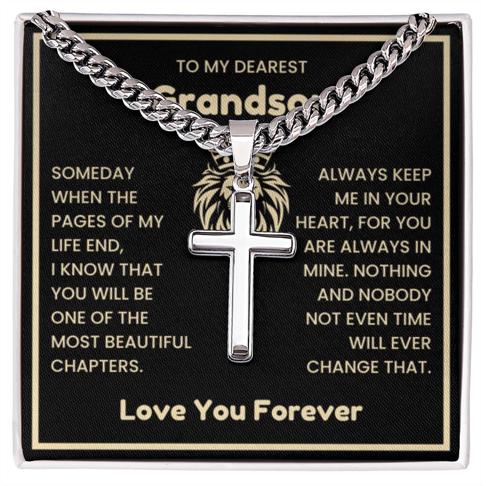 To My Dearest Grandson Necklace - Gift for Grandson - Always keep me in your heart - Artisan Cross with Cuban Link Chain - Personalize Memories