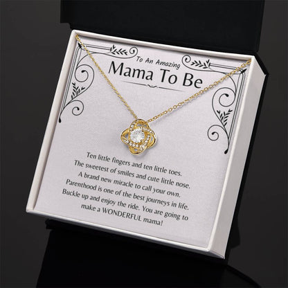 To An Amazing Mama To Be - Ten little fingers and ten little toes - Love Knot Necklace - Gift for New Mom - Personalize Memories