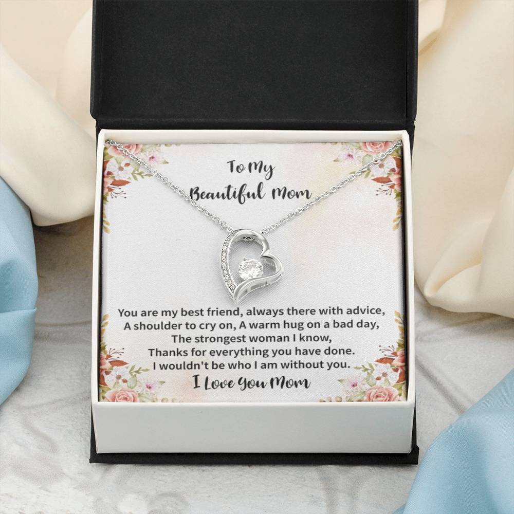 To My Beautiful Mom - You're My Best Friend - Forever Love Necklace - Best Gift for Mom - Personalize Memories