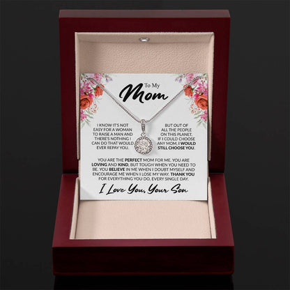 Gift for Mom from Son - You're The Perfect Mom For Me - Eternal Hope Necklace - Personalize Memories