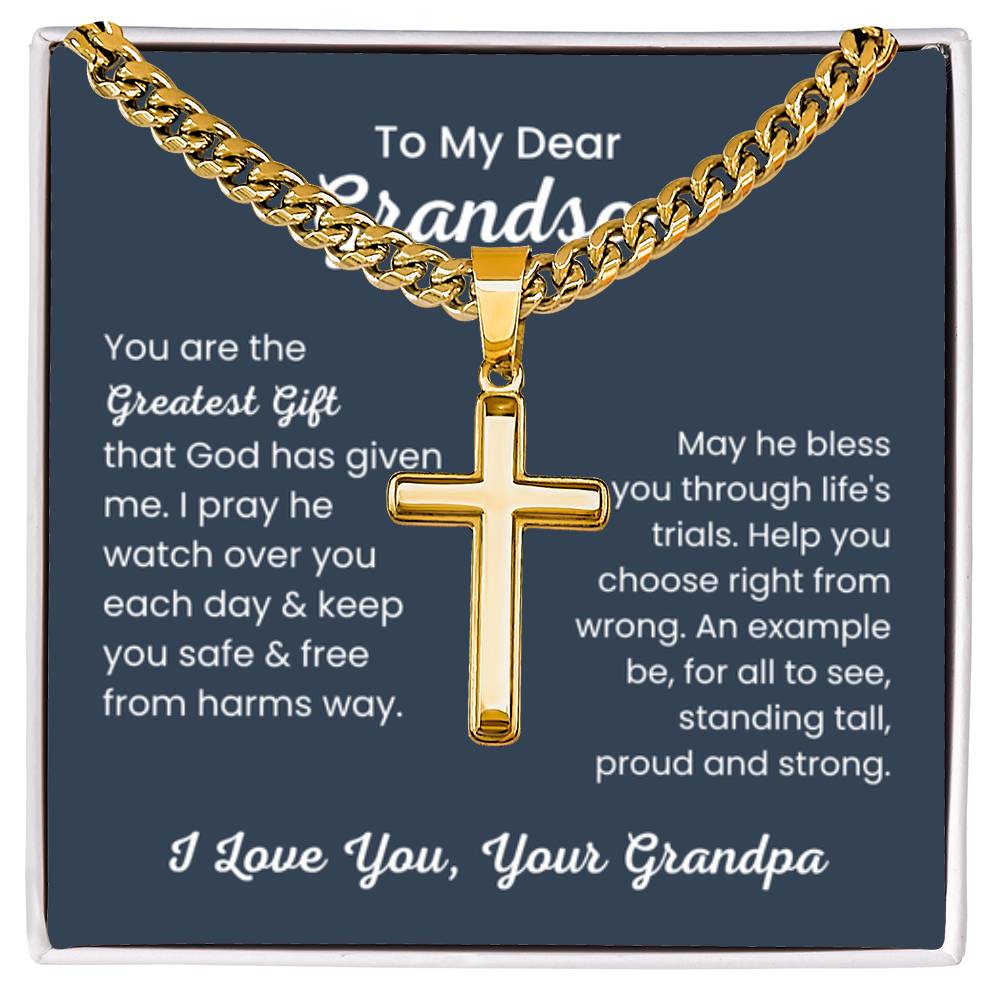 To Dear My Grandson - You are the greatest gift - Gift for Grandson from Grandpa - Artisan Cross with Cuban Link Chain - Personalize Memories