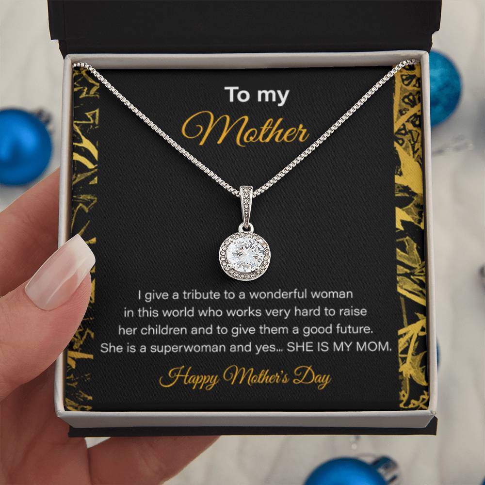 To My Mom - You're a Superwoman - Eternal Hope Necklace - Gifts For Mom From Daughter/Son - Personalize Memories