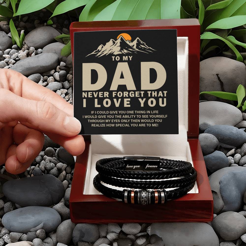 To My Dad - Never forget that I love you - Love You Forever Bracelet - Personalize Memories