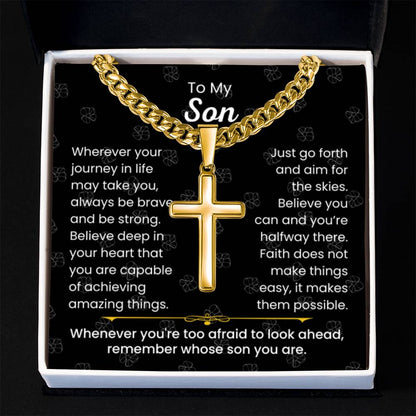 To My Son - Always be brave and be strong - Gift for Son - Artisan Cross with Cuban Link Chain - Personalize Memories