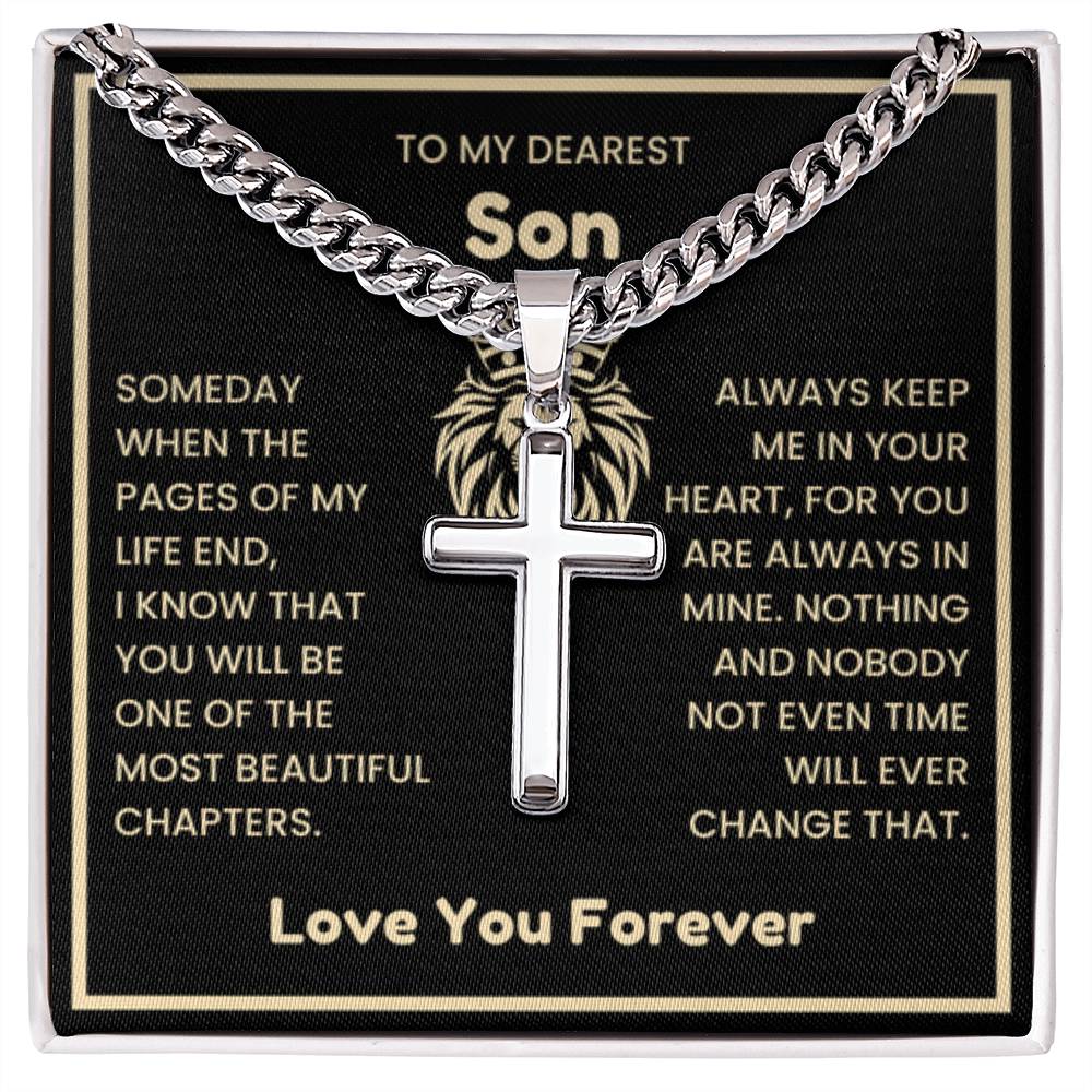 To My Dearest Son Necklace - Gift for Son - Always keep me in your heart - Artisan Cross with Cuban Link Chain - Personalize Memories