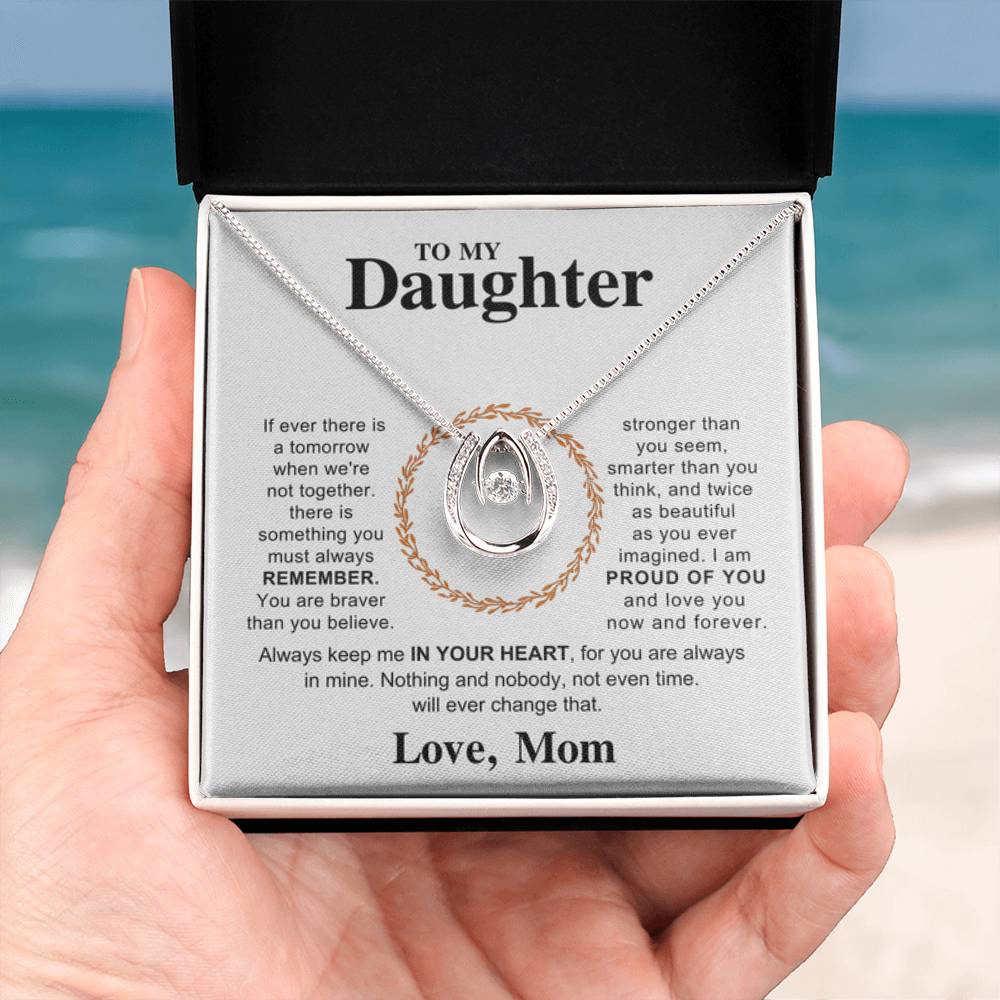To My Daughter Necklace – Holiday Gift for Daughter Graduation from Mom – Lucky In Love Necklace - Personalize Memories