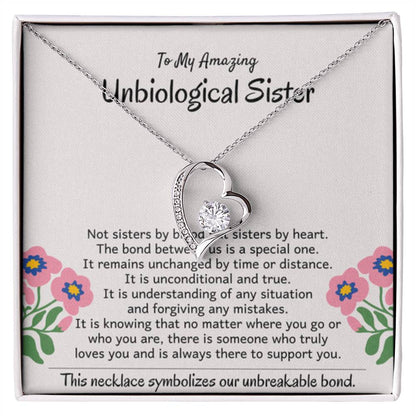 To My Amazing Unbiological Sister - The bond between us is a special one - Forever Love Necklace - Personalize Memories