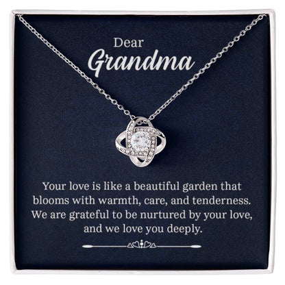 Dear Grandma - Your love is like a beautiful garden - Grandma Gift Grandma - Love Knot Necklace - Personalize Memories