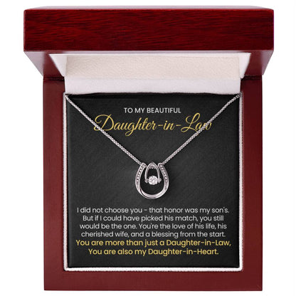 To My Daughter In Law - You are also my Daughter in heart - Lucky In Love Necklace - Personalize Memories
