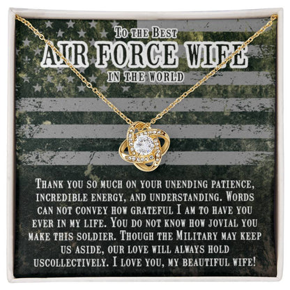 To The Best Air Force Wife In The World - Heartfelt Jewelry from Husband - Love Knot Necklace - Personalize Memories