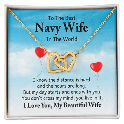 To the best navy wife in the world - I know the distance is hard - Interlocking Hearts Necklace - Personalize Memories