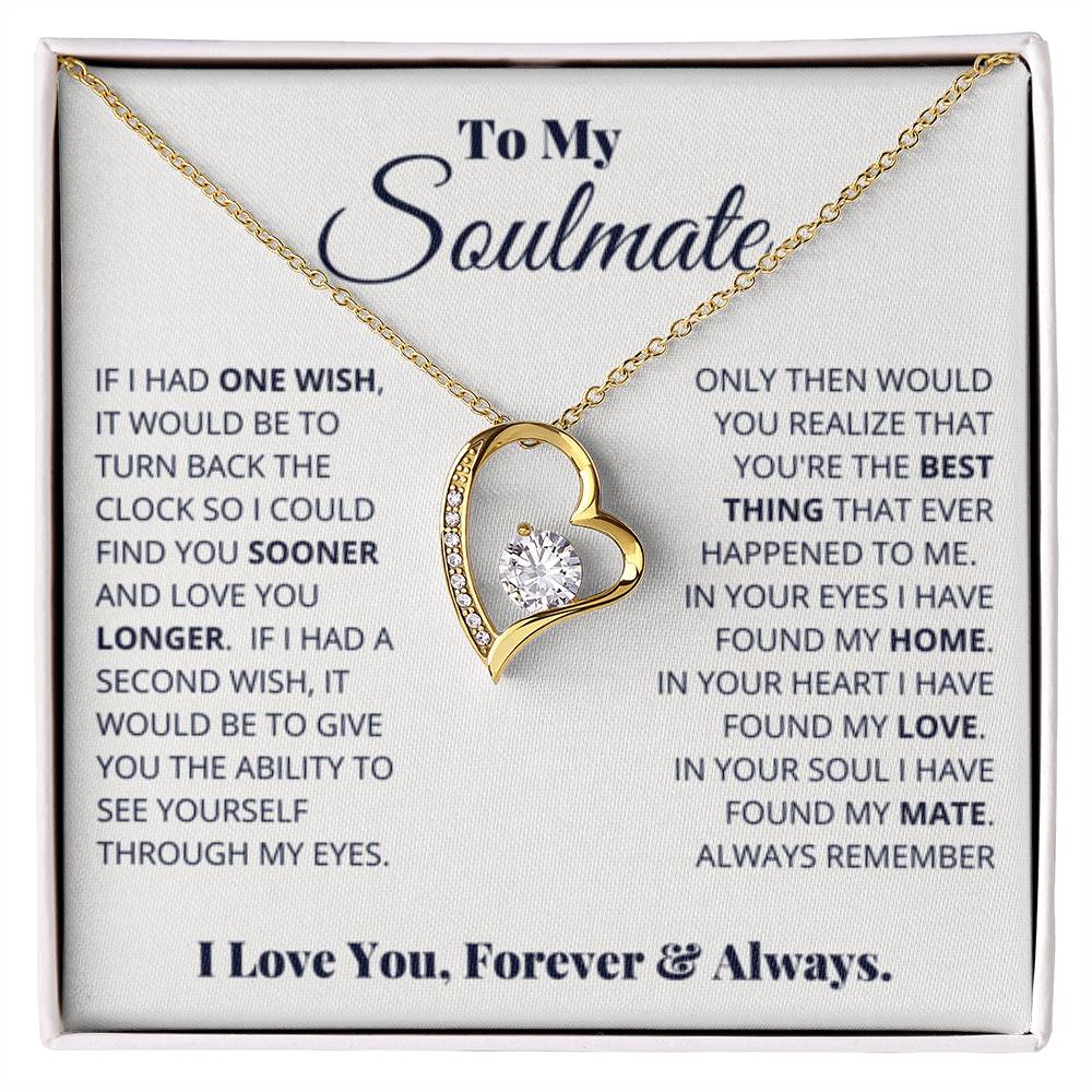 To My Soulmate Necklace - Best Gift for Soulmate for Valentine’s Day & Beyond - Forever Love Necklace - Personalize Memories
