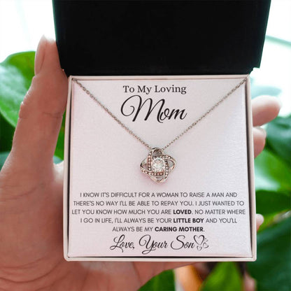 To My Loving Mom - You always be my caring mother - Love Knot Necklace from Son - Personalize Memories