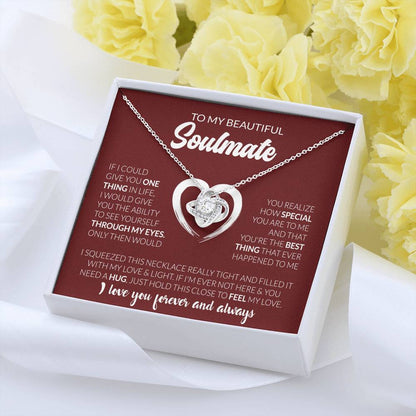 To My Beautiful Soulmate - I Love You Forever & Always - Love Knot Necklace - Personalize Memories