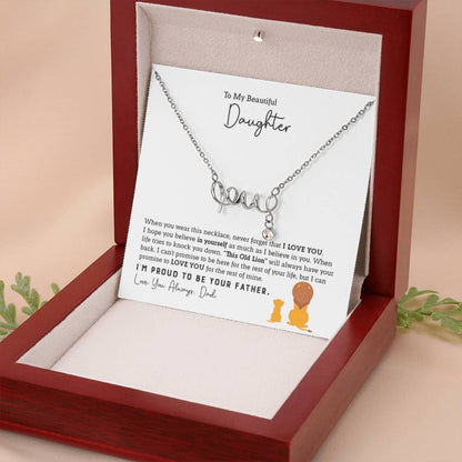 To My Daughter Necklace - Loving Gift for Daughter from Dad for Christmas, Proud Achievements & Special Days - Scripted Love Necklace - Personalize Memories
