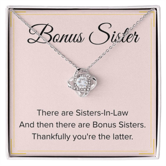 Bonus Sister Necklace Gift - Love Knot Necklace - Personalize Memories