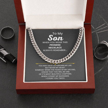 To My Son - When you wear this promise necklace - Cuban Link Chain - Personalize Memories