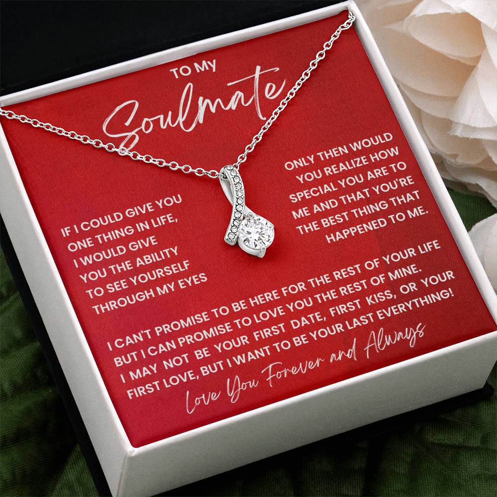 To My Soulmate - Love You Forever And Always - Alluring Beauty Necklace - Personalize Memories