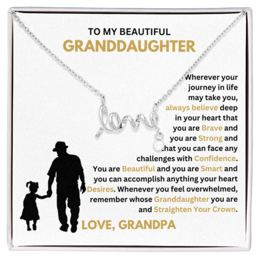 To My Granddaughter Necklace – Holiday Gift for Granddaughter Graduation from Grandpa – Scripted Love Necklace - Personalize Memories