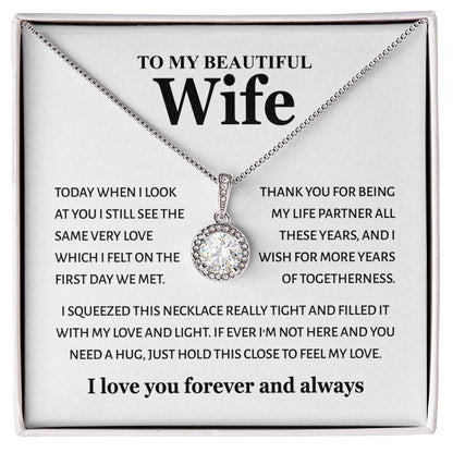To My Beautiful Wife - Feel My Love - Eternal Hope Necklace Gift from Husband - Personalize Memories