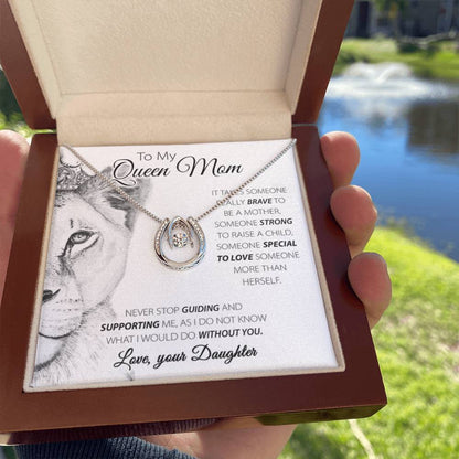 To My Queen Mom Gift from Daughter - Lucky In Love PARTNER - Personalize Memories