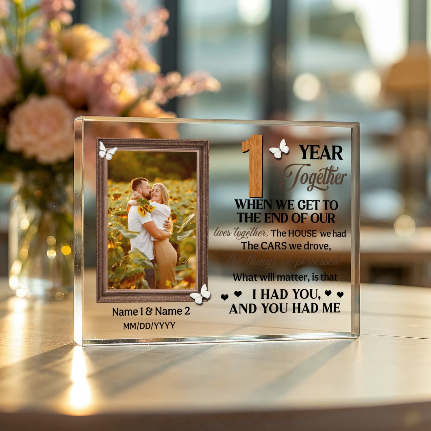 Personalized Photo Acrylic Block, 1st Anniversary Gift For Husband And Wife, 1 Year When We Get To The End Of Our Lives Together