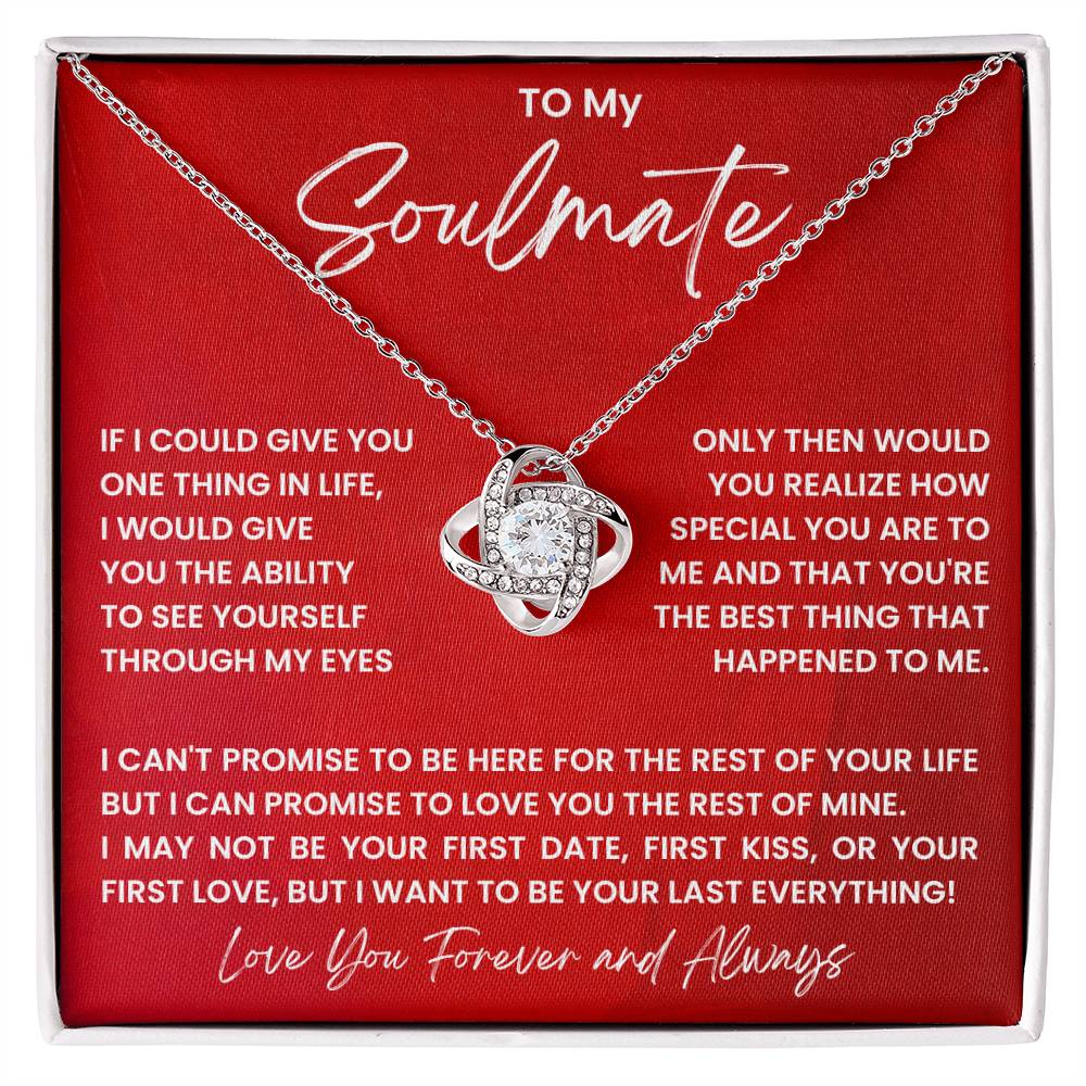 To My Soulmate - Love You Forever And Always - Love Knot Necklace - Personalize Memories