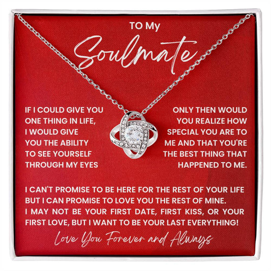 To My Soulmate - Love You Forever And Always - Love Knot Necklace - Personalize Memories