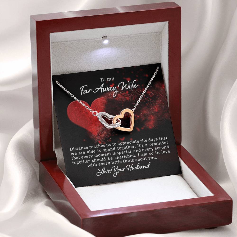 To my far away Wife - Distance teaches us - Interlocking Hearts Necklace - Personalize Memories