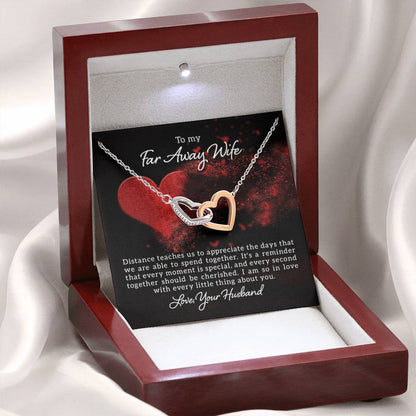 To my far away Wife - Distance teaches us - Interlocking Hearts Necklace - Personalize Memories