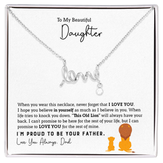 To My Daughter Necklace - Loving Gift for Daughter from Dad for Christmas, Proud Achievements & Special Days - Scripted Love Necklace - Personalize Memories