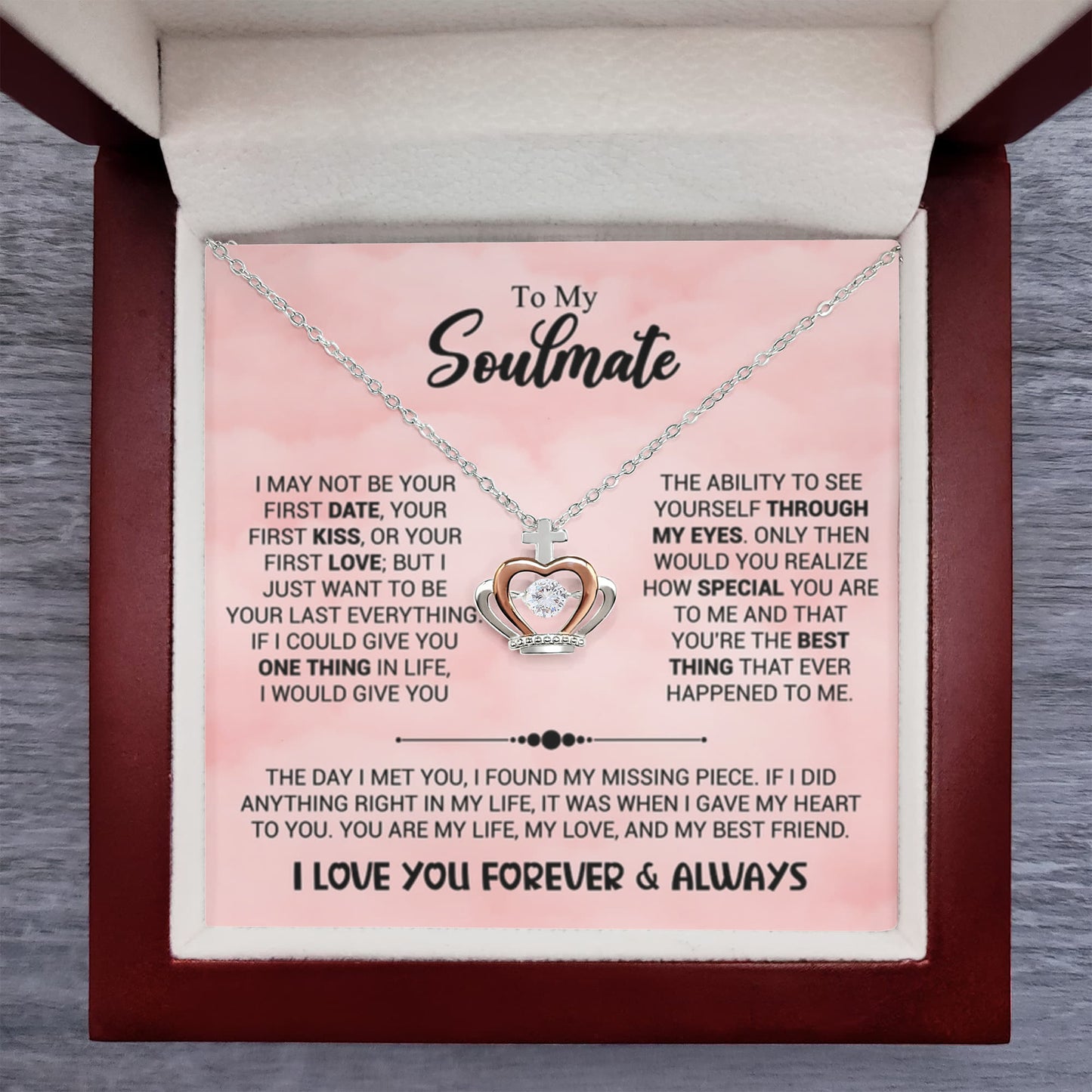 To My Soulmate Necklace - Unique Soulmate Gift for Her for Birthdays & Surprise Moments - Crown Pendant Necklace - Personalize Memories
