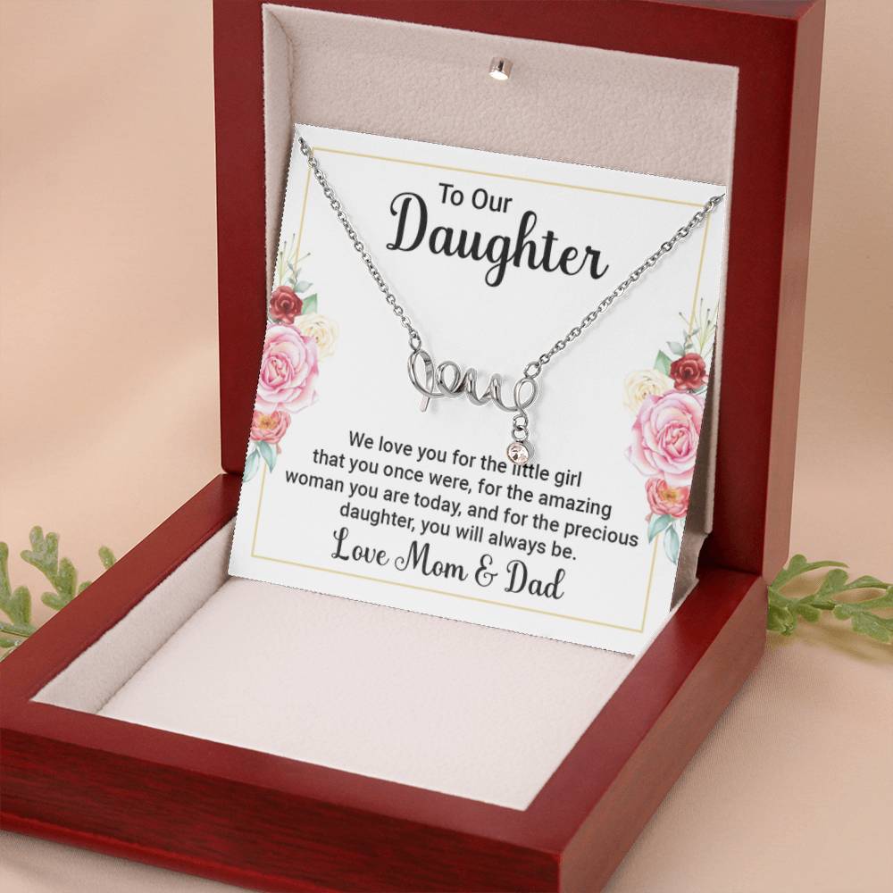 To our Daughter - We love you - Scripted Love Necklace from Mom and Dad - Personalize Memories