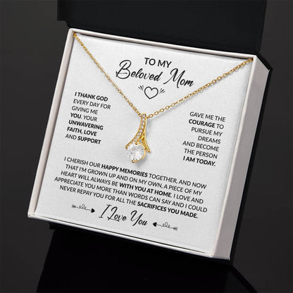 To My Beautiful Mom - I Thank God Every Day for Giving Me You - Alluring Beauty Necklace - Personalize Memories