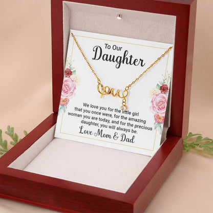 To our Daughter - We love you - Scripted Love Necklace from Mom and Dad - Personalize Memories