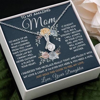 To My Amazing Mom - Just Hold This Close To Feel My Love - Alluring Beauty Necklace - Best for Birthday, Christmas & Mother's Day - Personalize Memories