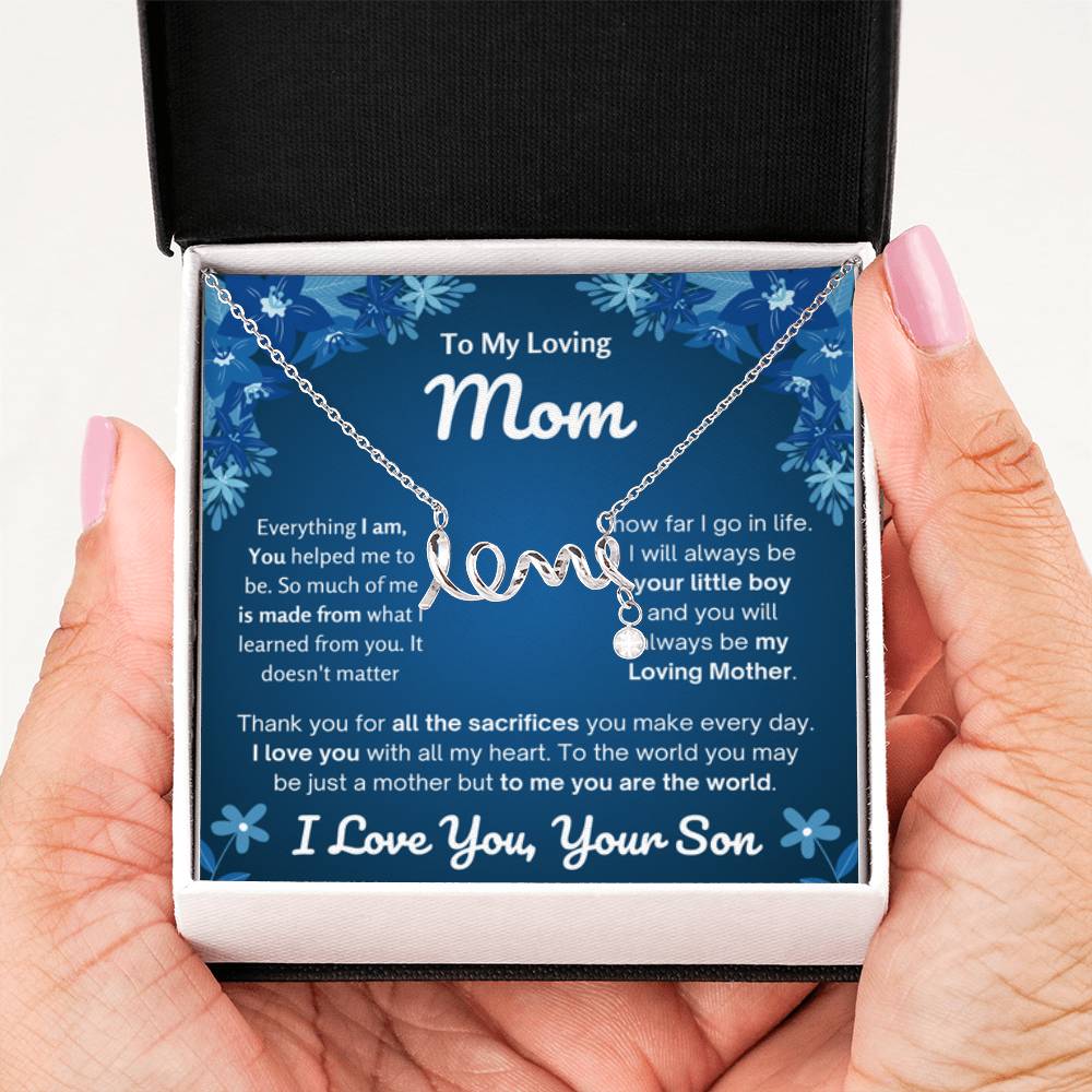 To My Loving Mom Gift from Son - Scripted Love Necklace - Personalize Memories