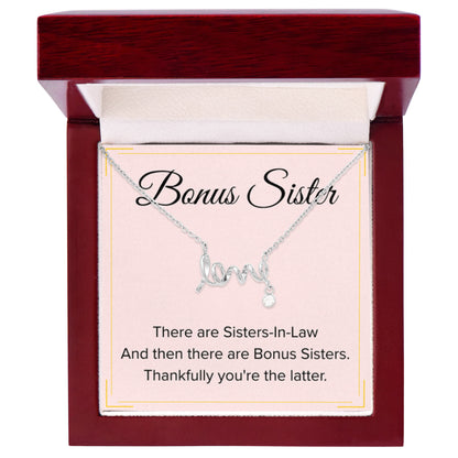 Bonus Sister Necklace Gift - Scripted Love Necklace - Personalize Memories
