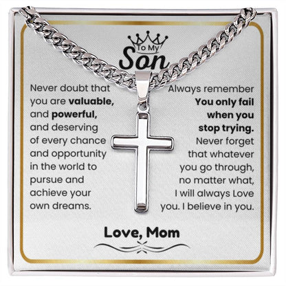 To My Son - I believe in you - Son Gift from Mom - Artisan Cross with Cuban Link Chain - Personalize Memories