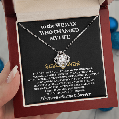 To The Woman Who Changed My Life - Love Knot Necklace Gift Set