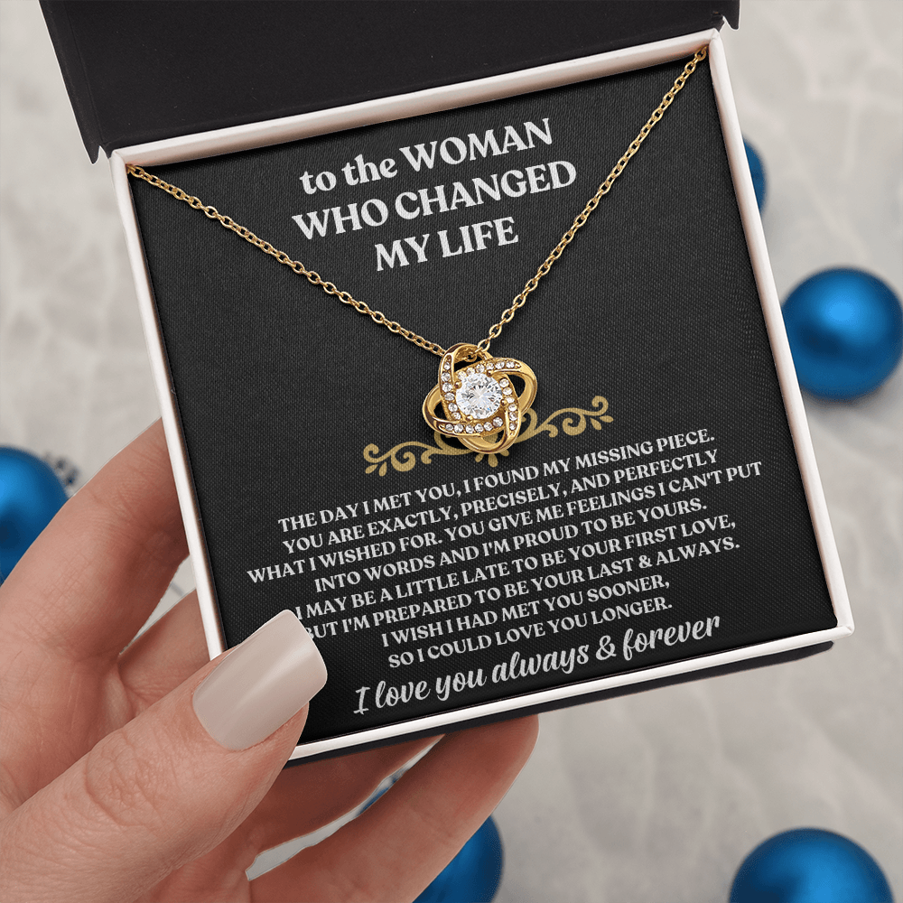 To The Woman Who Changed My Life - Love Knot Necklace Gift Set