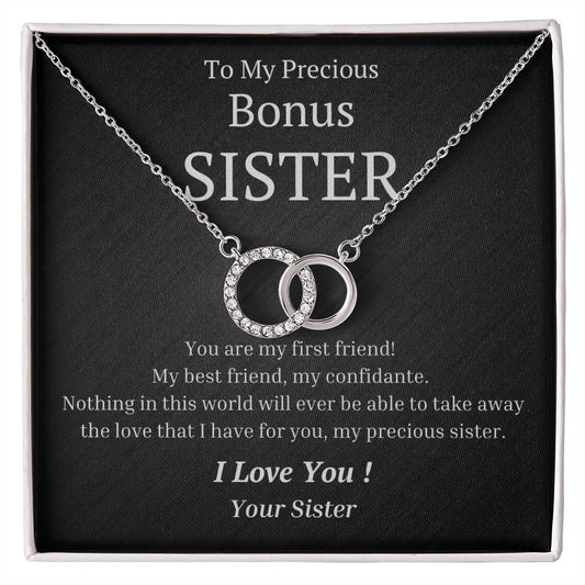 To My Precious Bonus Sister, from Sister - You Are My First Friend - The Perfect Pair Necklace