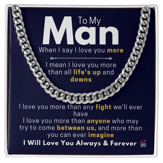 To Your Man - I Mean I Love You - Cuban Chain