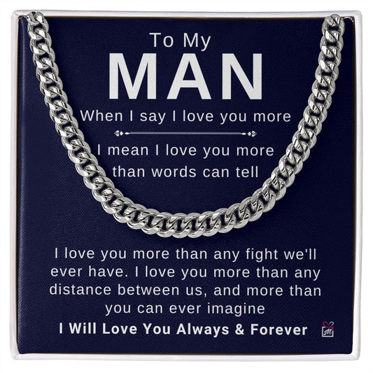 To Your Man - More Than Words Can Tell - Cuban Chain