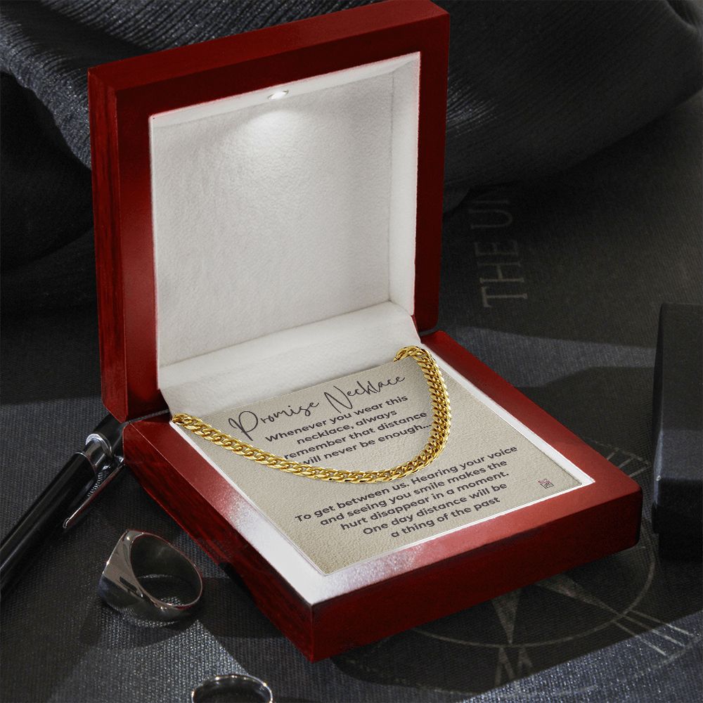 Promise Necklace - Distance Will Never Be Enough -  Cuban Chain