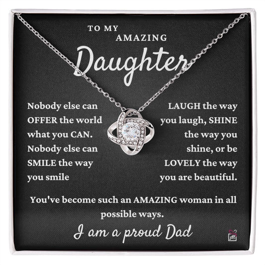To Daughter, from Dad - Nobody Else Can - Love Knot Necklace