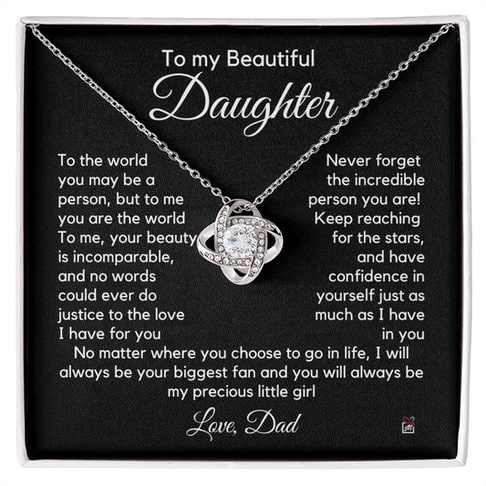 To Daughter, from Dad - To Me You Are The World - Love Knot Necklace PM066