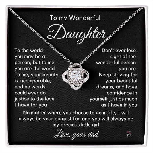 To Daughter, from Dad - To Me You Are The World - Love Knot Necklace PM058